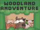 Woodland Andventure